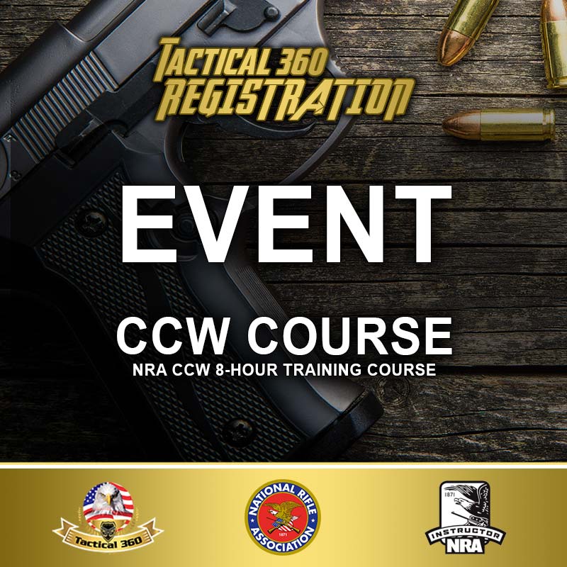 NRA CCW 8Hour Training Course Tactical 360 Firearms Training