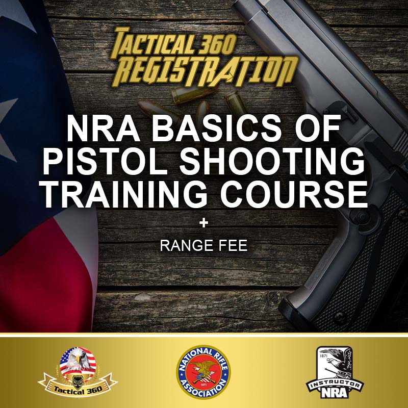 NRA Basics of Pistol Shooting Training Course + Range Fee Tactical